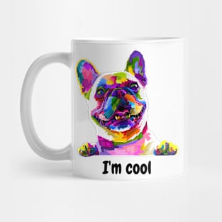 im cool dog funny dogs lovers pets Mug